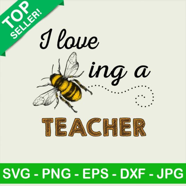 I Love Beeing A Teacher PNG, Teacher Love Sublimation transfer PNG, School Transfer PNG