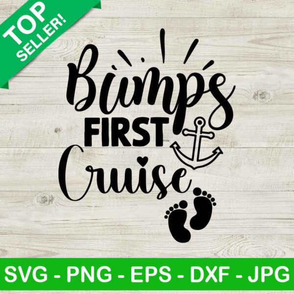 Bumps first cruise SVG, First cruise SVG, Cruise SVG