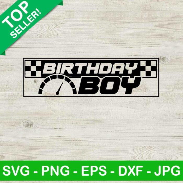 Birthday boy raing SVG, Happy birthday SVG, Racing sport SVG