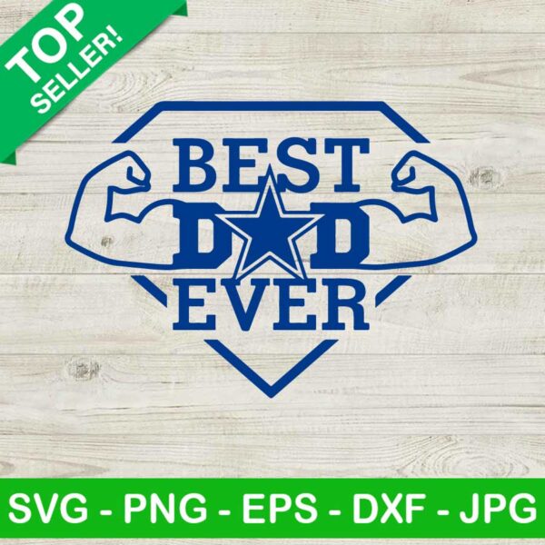 Best dad ever cowboys SVG, Fathers day SVG, Super dad SVG