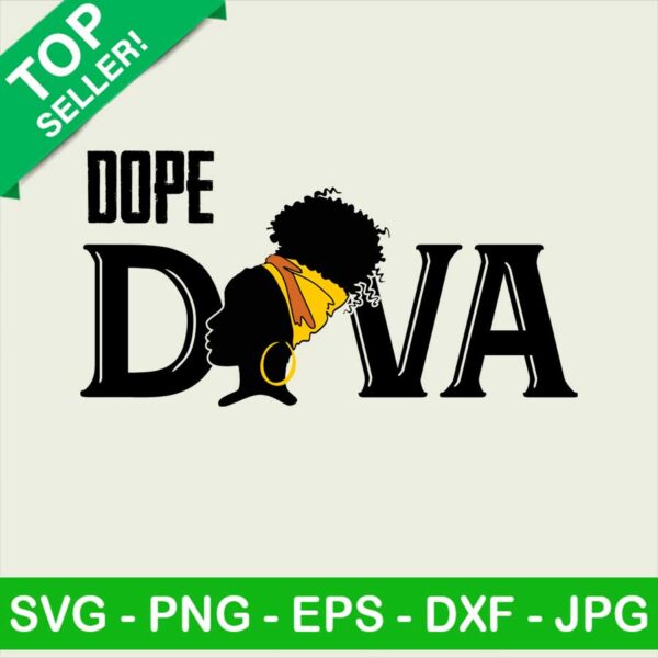 Dope Diva PNG, Afro Woman Sublimation transfer PNG, Dope Black Girl Transfer PNG