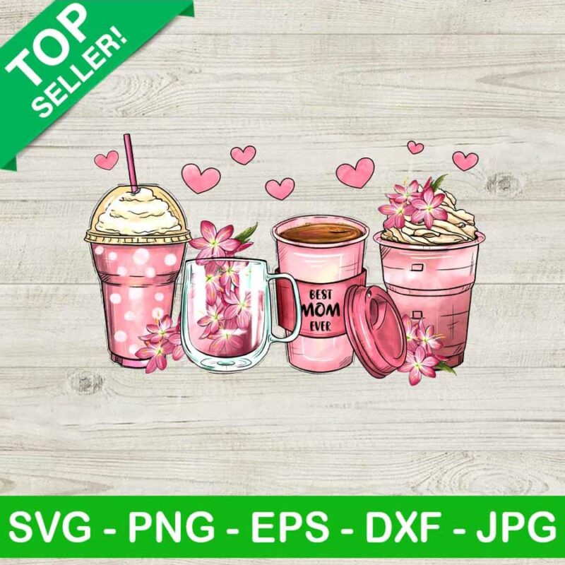 Best mom ever coffee PNG, Mama coffee Sublimation transfer PNG, Mothers day Heat Transfer PNG