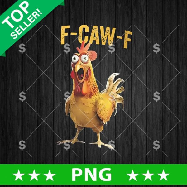 F Caw F Chicken Funny PNG