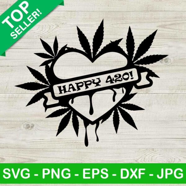 Happy 420 day SVG, Marijuana SVG, Heart weed SVG