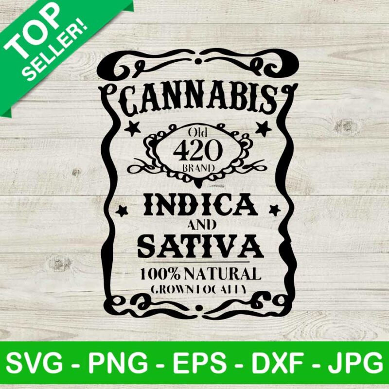 Cannabis Whiskey Label Weed Pot Marijuana 420 SVG, Cannabis Indica Sativa SVG, Marijuana SVG