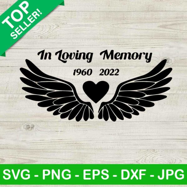 In loving memory SVG, Angel wings SVG, Memory day SVG