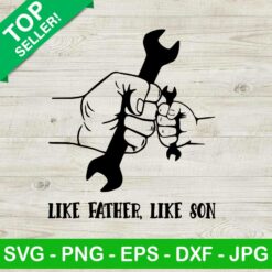 Like father like son SVG, First bump SVG, Father and son SVG