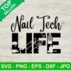 Nail tech life SVG, Nail tech SVG, Nail life SVG