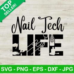 Nail tech life SVG, Nail tech SVG, Nail life SVG