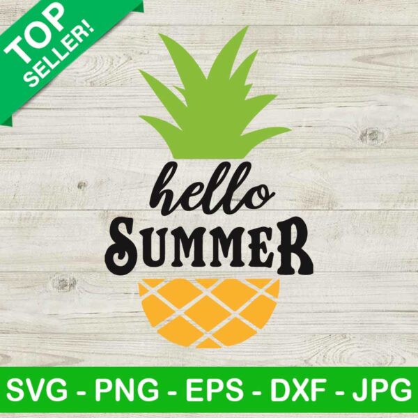 Hello summer pineapple SVG, Hello summer SVG, Pineapple SVG