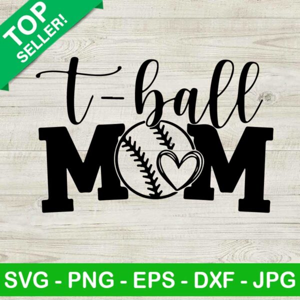 T ball mom SVG, Baseball SVG, Mothers day SVG