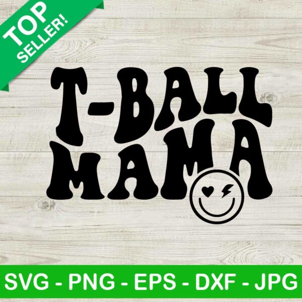 T ball mama smiley SVG, T ball mama SVG, Smiley face SVG