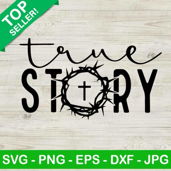 True Story SVG, Nativity SVG, Christmas Nativity SVG