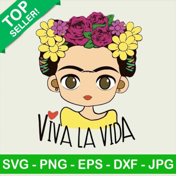 Viva la vida PNG, Frida Kahlo Viva La Vida Sublimation transfer PNG, Cute Viva La Vida Transfer PNG
