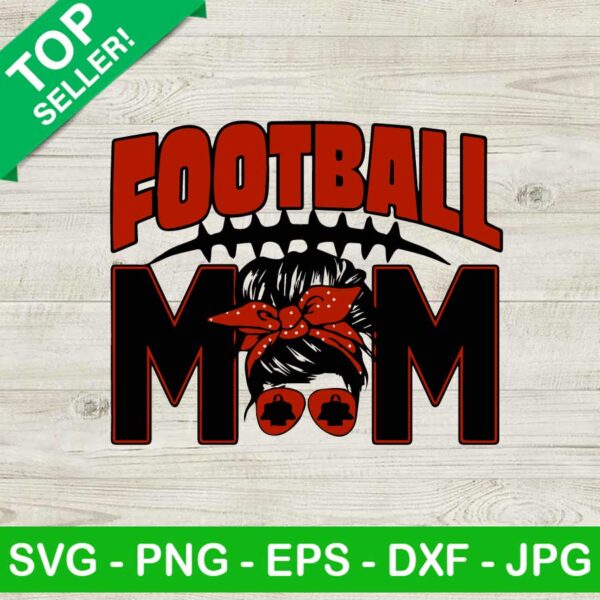 Football Mom SVG, Messy bun Football Mom SVG, Mom head SVG