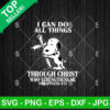 Snoopy I Can Do All Things Through Christ Who Strengthen Me SVG