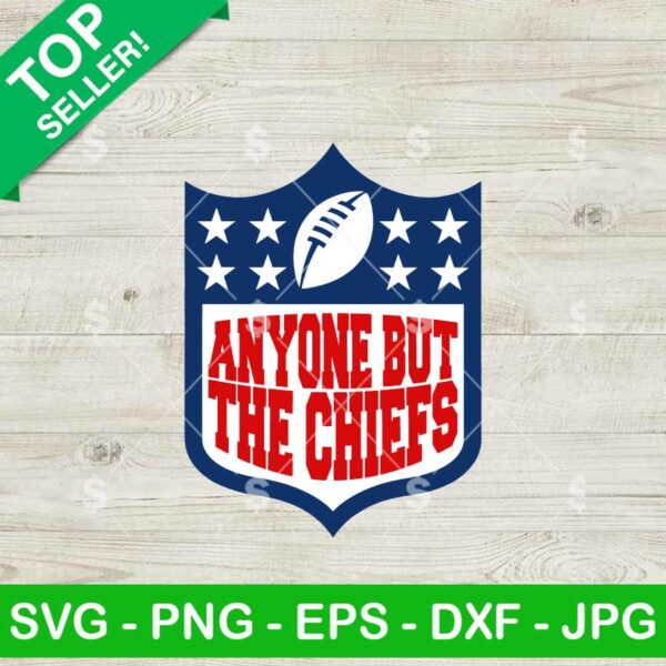 Anyone But The Chiefs SVG