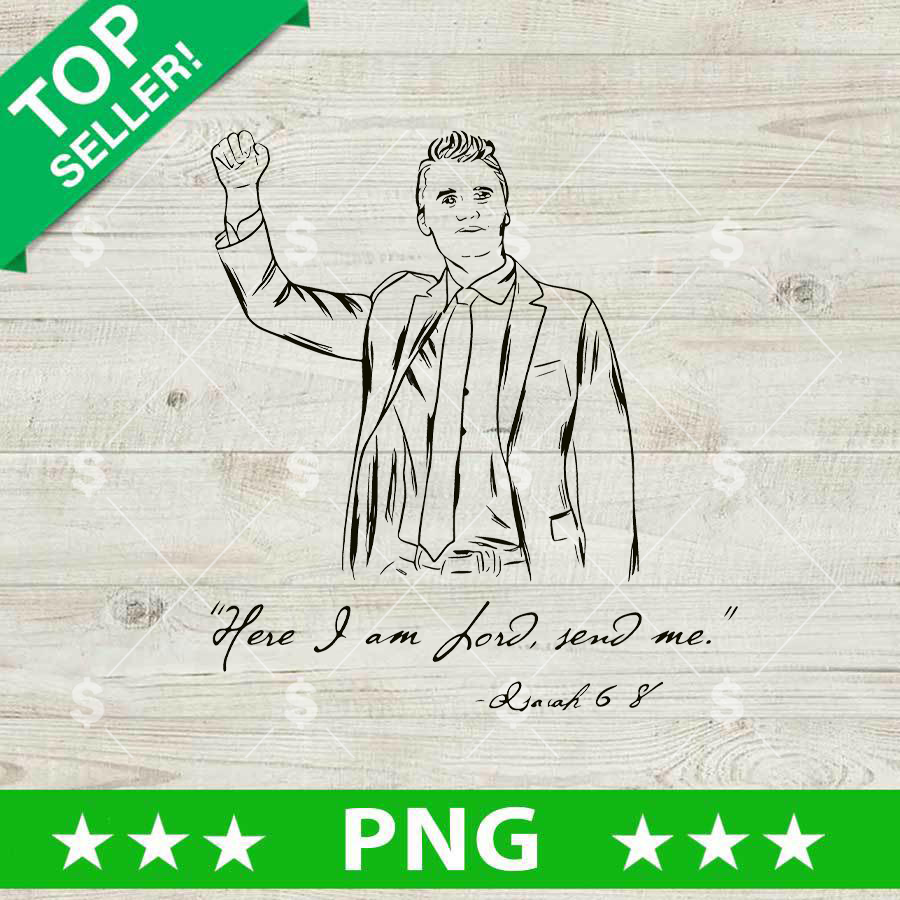 Here I Am Lord Send Me Charlie Kirk PNG