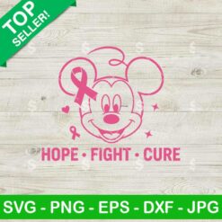 Mickey Face Breast Cancer SVG, Hope Fight Cure SVG, Breast Cancer Awareness SVG