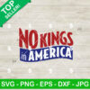 No Kings In America SVG