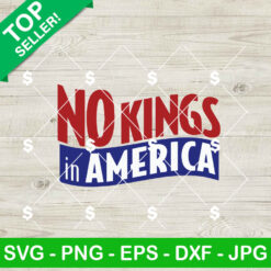 No Kings In America SVG