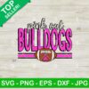 Pink Out Bulldogs Football SVG