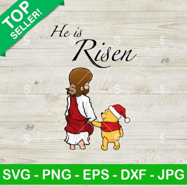 Winnie The Pooh He is Risen SVG, Christian SVG, Winnie The Pooh With Jesus SVG