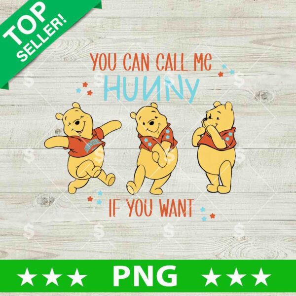 You Can CAll me Hunny If You Want PNG