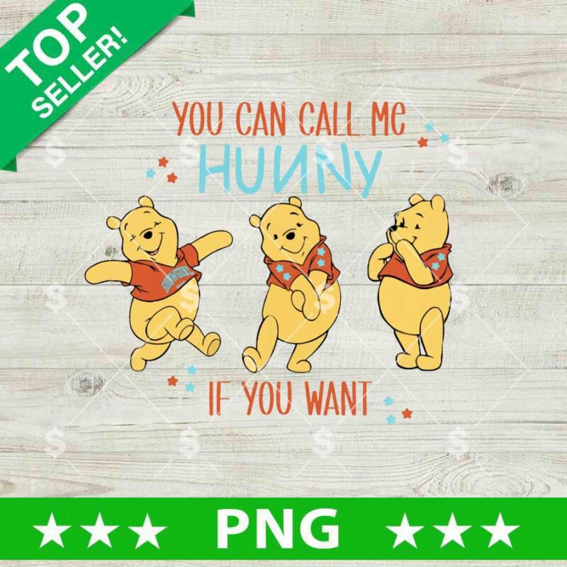 You Can CAll me Hunny If You Want PNG