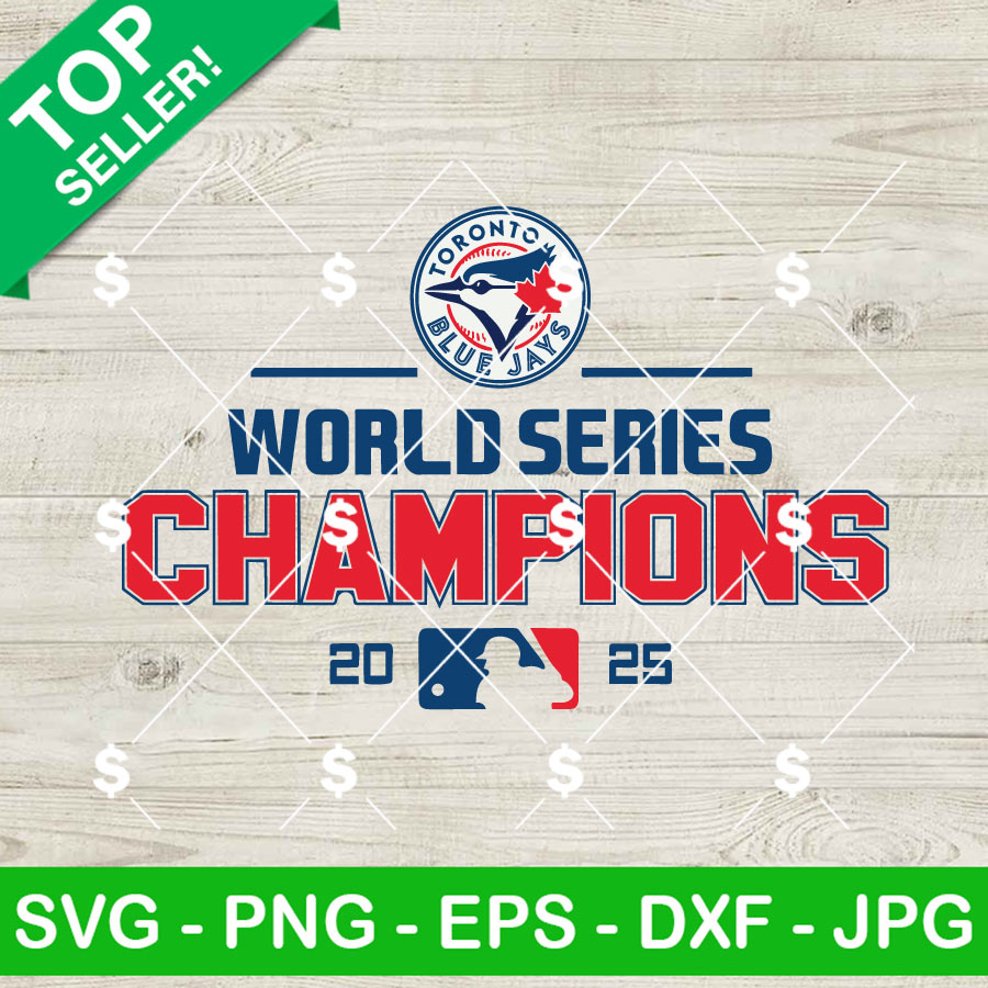 Toronto Blue Jays World Series Champions 2025 SVG