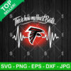 Atlanta Falcons This Is How My Heart Beats SVG
