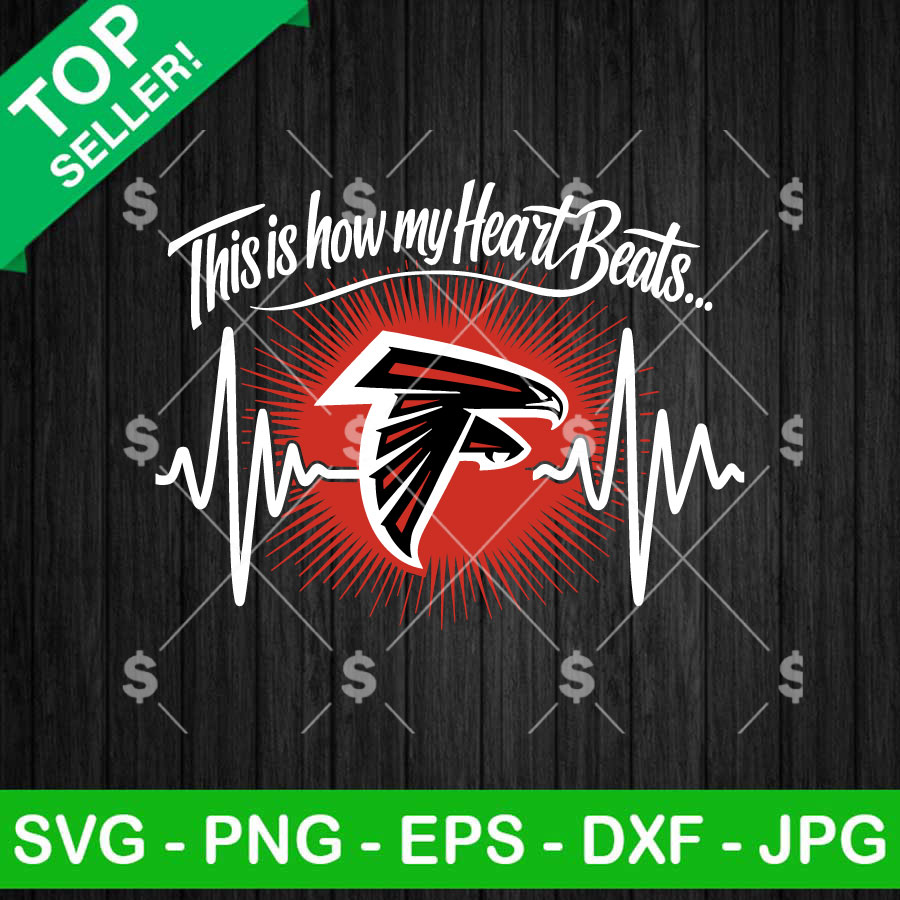 Atlanta Falcons This Is How My Heart Beats SVG