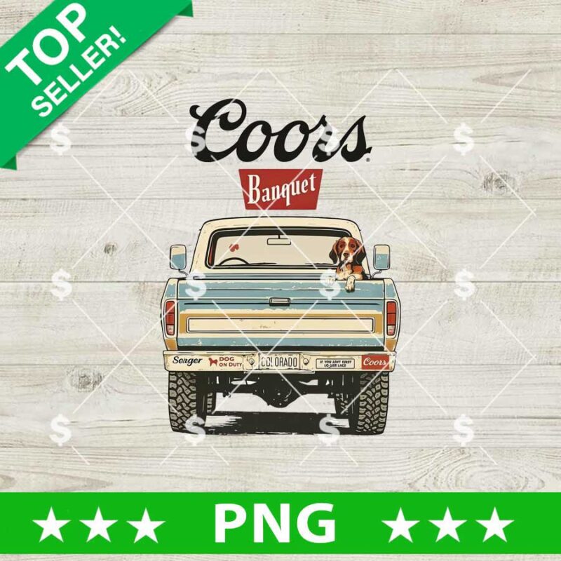 Coors Banquet Truck PNG, Hunting Car PNG Sublimation, Coors Banquet PNG