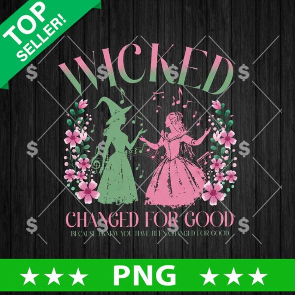 Wicked Changed For Good PNG
