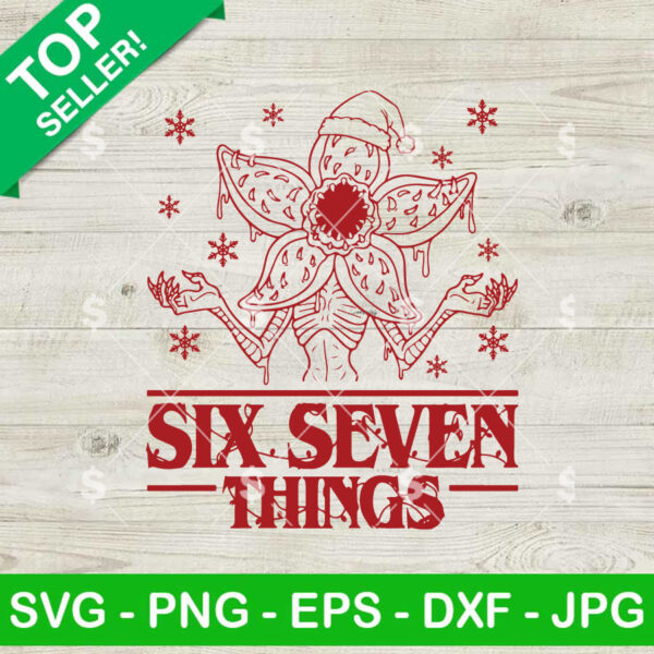 Six Seven Things SVG, Stranger Things Six Seven SVG, Stranger Things Season 5 Logo SVG