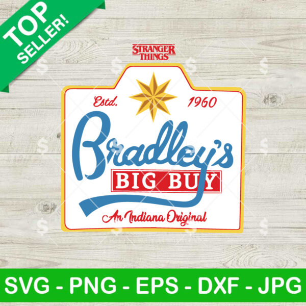 Stranger Things 5 BRADLEYS BIG BUY SVG, Bradleys Big Buy SVG, Stranger Things Season 5 SVG