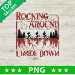 Rocking Around The Upside Down Christmas PNG
