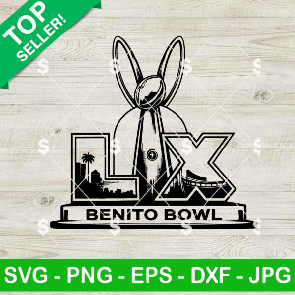 Benito Bowl SVG, Bad Bunny Super Bowl LX SVG, Bad Bunny Halftime Show Super Bowl 2026 SVG