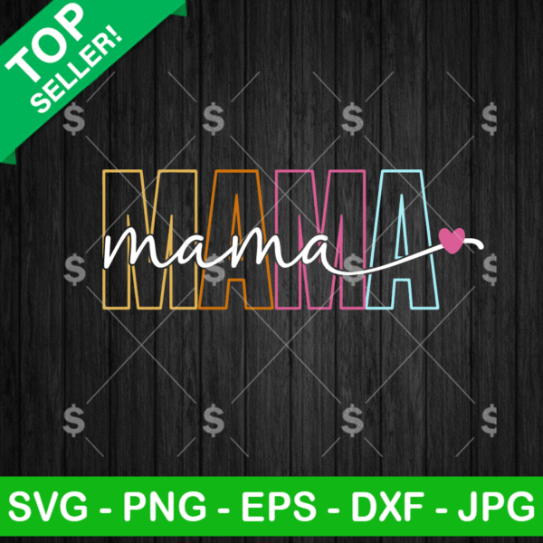 Mama With Heart SVG