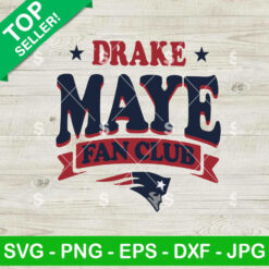 Drake Maye Fan CLub SVG