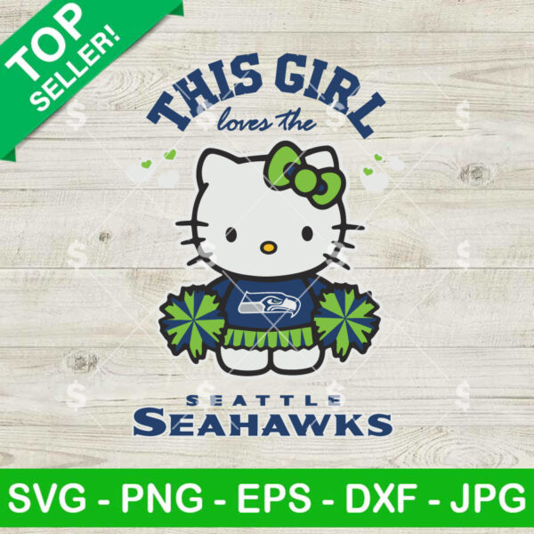 This Girl Loves The Seattle Seahawks SVG