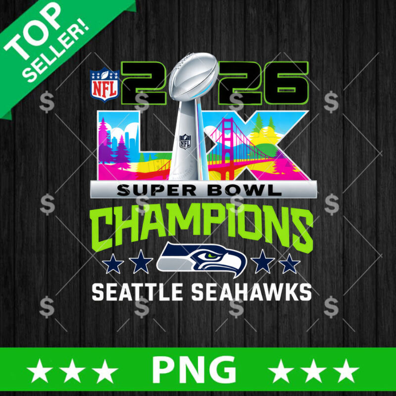Super Bowl 2026 Champions Seattle Seahawks PNG