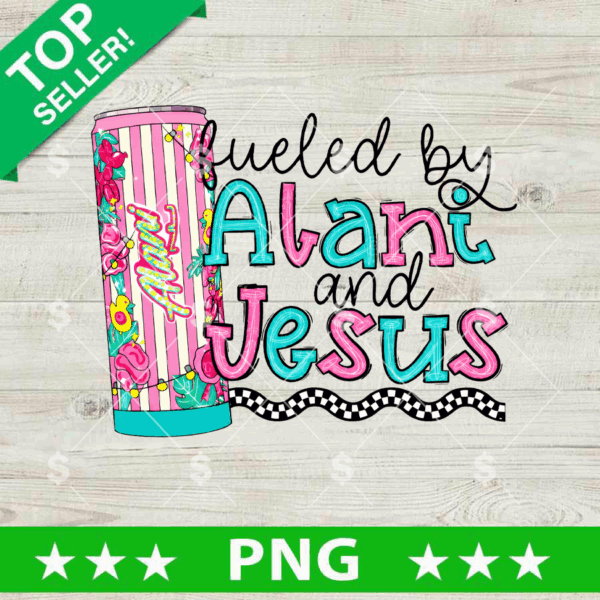 Fueled By Cotton Candy Alani and Jesus PNG, Christian Digital Design, Jesus Drink Sublimation Files