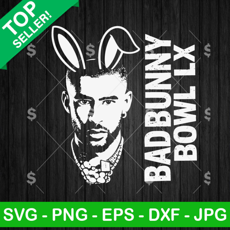 Bad Bunny Bowl LX SVG