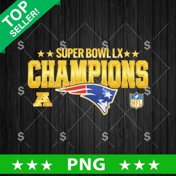 Super Bowl LX Champions Patriots PNG