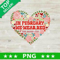 In February We Wear Red Floral PNG