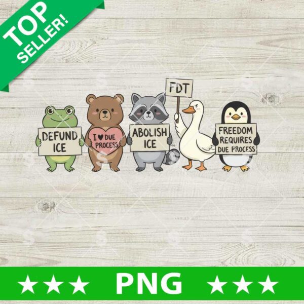 Abolish ICE Animals Funny PNG, Abolish ICE Digital Design, Fuck ICE Sublimation Files