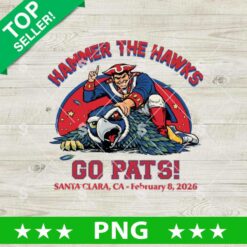Hammer The Hawks Go Pats PNG