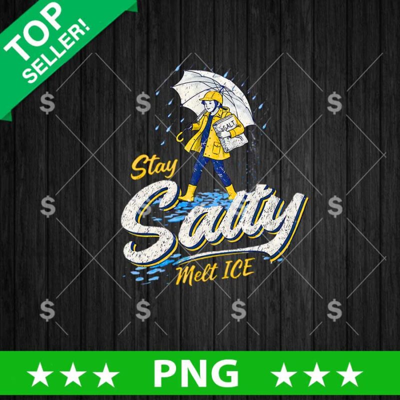 Stay Salty Melt ICE PNG