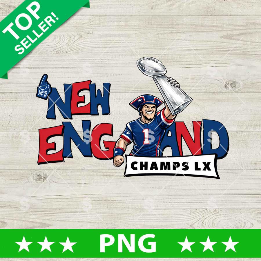 New England Patriots Champs Super Bowl Lx PNG